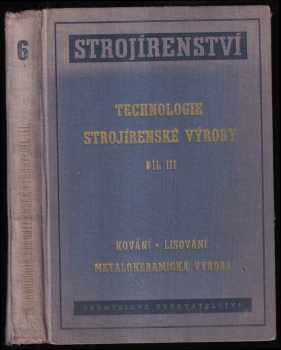 Jindřich Bradáč: Technologie strojírenské výroby