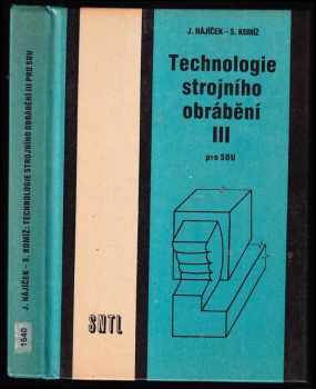 Technologie strojního obrábění III