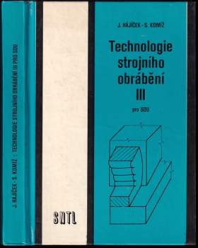 Technologie strojního obrábění