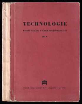 Jozef Huka: Technologie