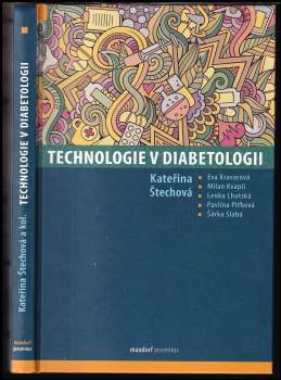 Kateřina Štechová: Technologie v diabetologii