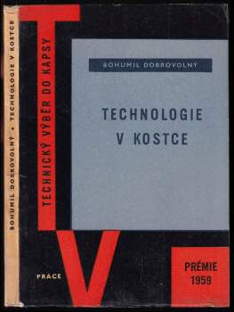 Technologie v kostce