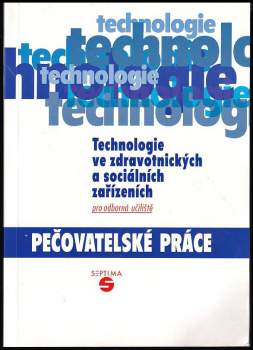 Technologie ve zdravotnických a sociálních zařízeních