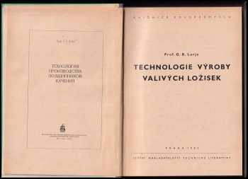 Gerc Borisovič Lur'je: Technologie výroby valivých ložisek