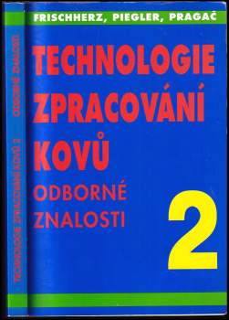 Technologie zpracování kovů