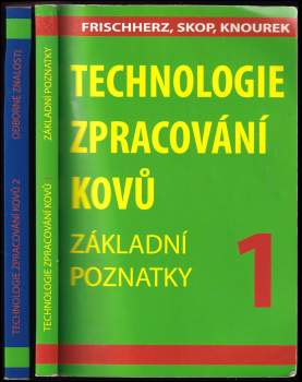 Technologie zpracování kovů