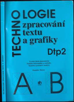 Technologie zpracování textu a grafiky