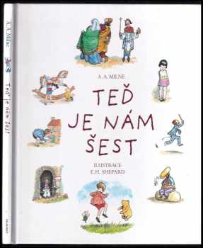 Teď je nám šest