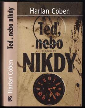 Teď, nebo nikdy