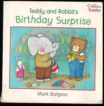 Teddy and Rabbit's Birthday Surprise
