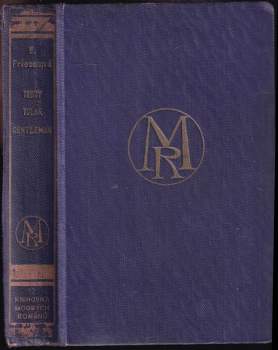 Teddy, tulák - gentleman