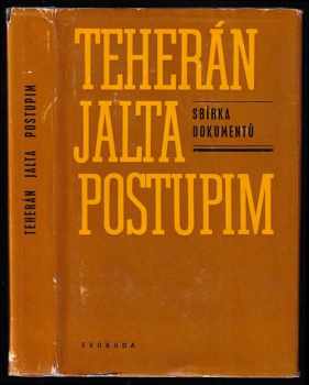 Teherán - Jalta - Postupim