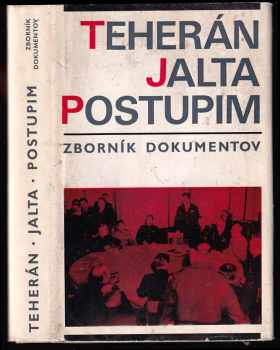 Teherán - Jalta - Postupim