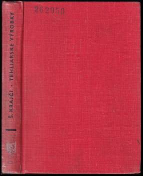 Štefan Krajčík: Tehliarske výrobky