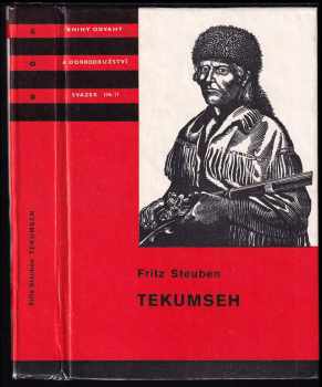 Fritz Steuben: Tekumseh II. díl : vyprávění o boji rudého muže, sepsané podle starých pramenů