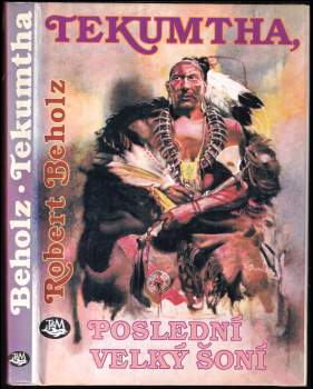 Tekumtha, poslední velký Šoní
