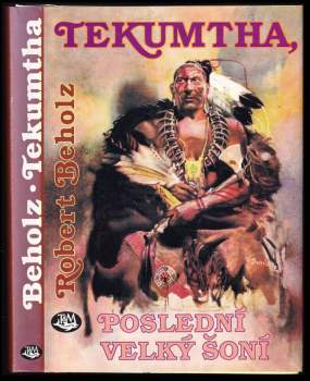 Tekumtha, poslední velký Šoní