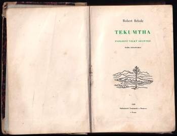 Robert Beholz: Tekumtha