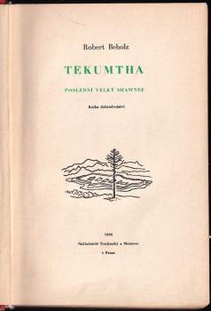 Robert Beholz: Tekumtha