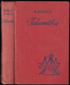 Robert Beholz: Tekumtha