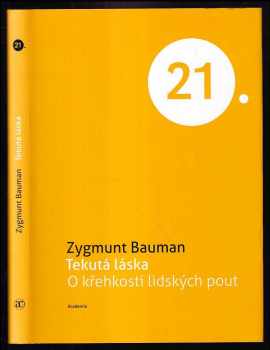 Zygmunt Bauman: Tekutá láska