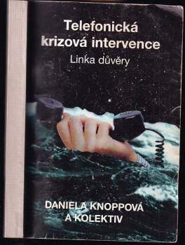 Milan Bouchal: Telefonická krizová intervence