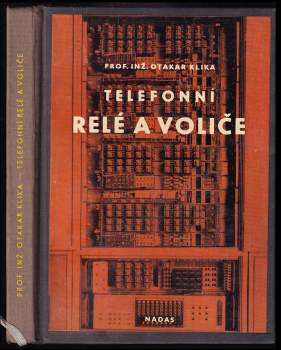 Telefonní relé a voliče