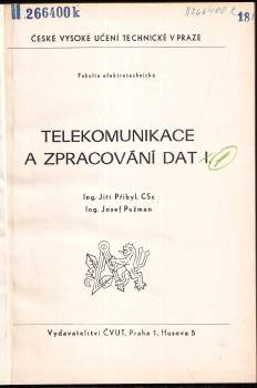 Jiří Přibyl: Telekomunikace a zpracování dat