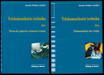 Jaroslav Svoboda: Telekomunikační technika - díl 1. - 3.