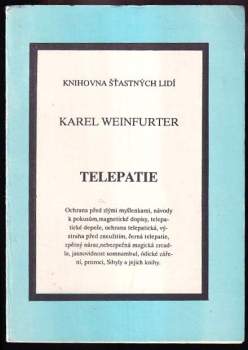 Karel Weinfurter: Telepatie