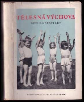 Tělesná výchova dětí do šesti let