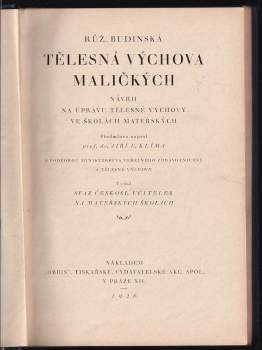 Růžena Budínská: Tělesná výchova maličkých