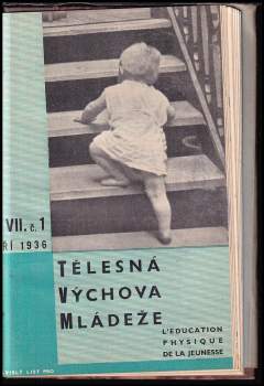 Fr Ryšánek: Tělesná výchova mládeže ROČNÍK VII