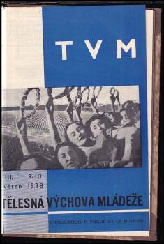 Fr Ryšánek: Tělesná výchova mládeže ROČNÍK VIII