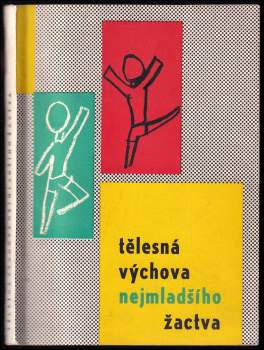 Tělesná výchova nejmladšího žactva