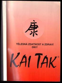 Tělesná zdatnost a zdraví díky KaiTak