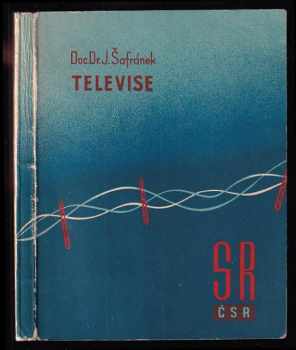 Jaroslav Šafránek: Televise