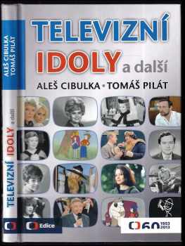 Televizní idoly a další
