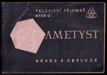 Televizní přijimač ametyst - návod k obsluze