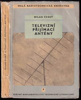 Milan Český: Televizní přijímací antény