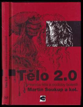 Martin Soukup: Tělo 2.0