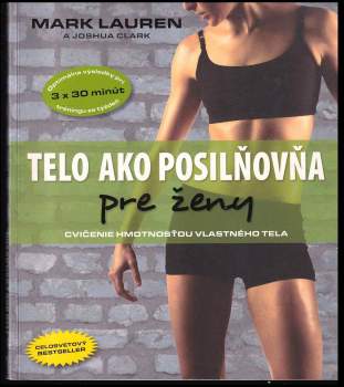 Mark Lauren: Telo ako posilňovňa pre ženy