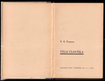 František Erik Šaman: Tělo člověka