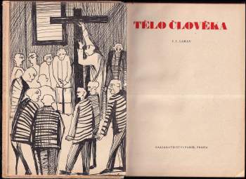 František Erik Šaman: Tělo člověka