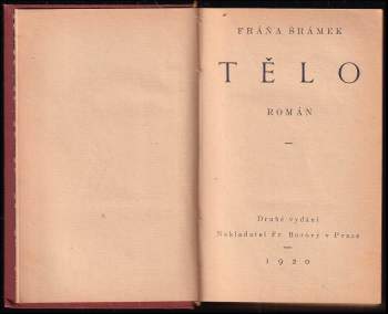Fráňa Šrámek: Tělo