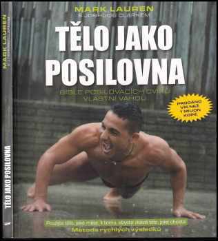 Mark Lauren: Tělo jako posilovna
