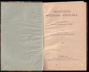 Miroslav Tyrš: Tělocvičná soustava sokolská