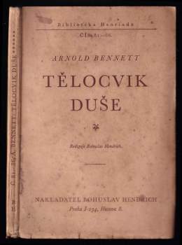 Arnold Bennett: Tělocvik duše