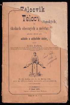 Tělocvik na školách obecných a měšťanských, jakožto návod pro učitele a učitelské ústavy