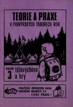 Tělovýchova a hry